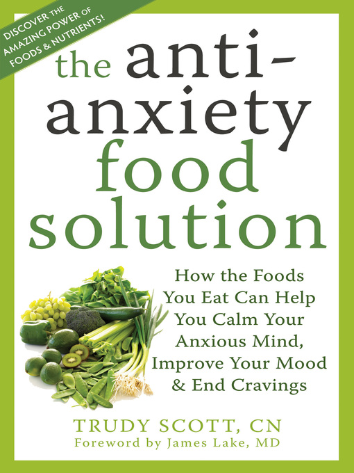 Title details for The Antianxiety Food Solution by Trudy Scott - Available